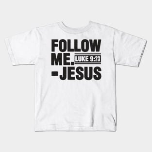 Follow Me Kids T-Shirt